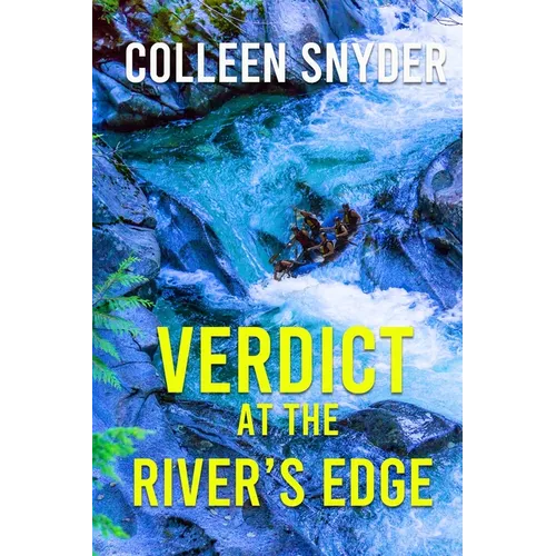Verdict at the River's Edge