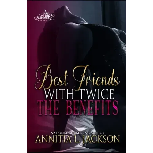 Best Friends with Twice the Benefits