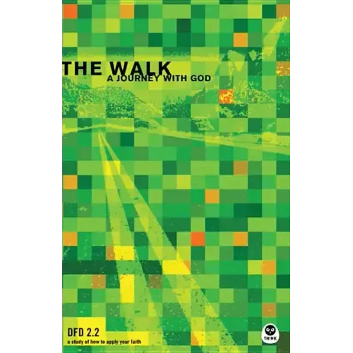 The Walk: A Journey with God
