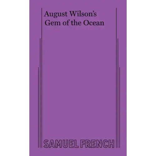August Wilson's Gem of the Ocean