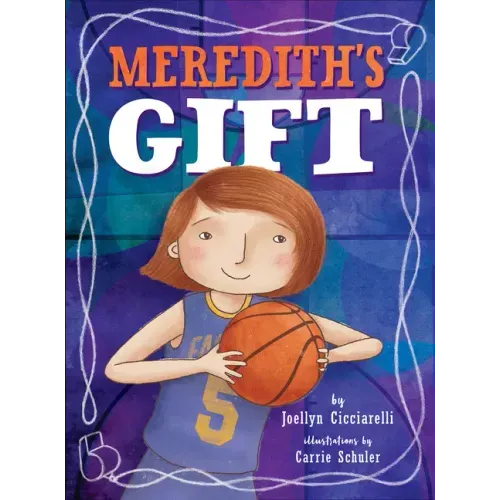 Meredith's Gift