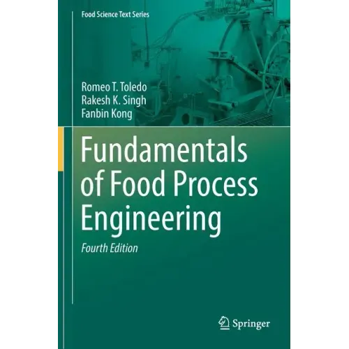 Fundamentals of Food Process Engineering