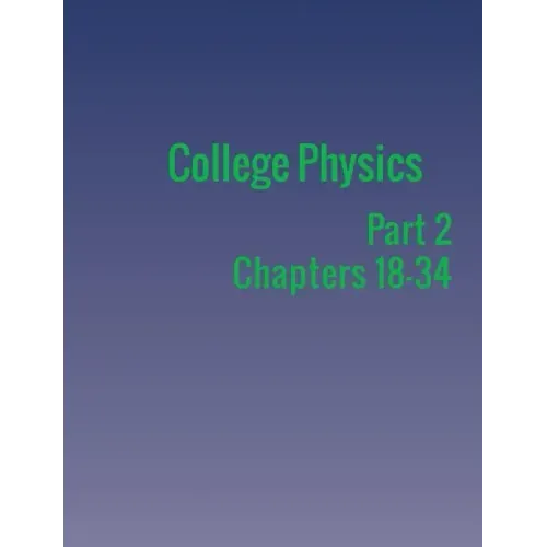 College Physics: Part 2