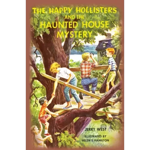 The Happy Hollisters and the Haunted House Mystery