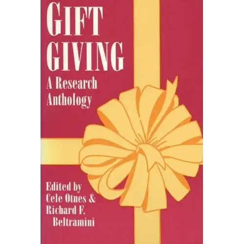 Gift Giving: A Research Anthology