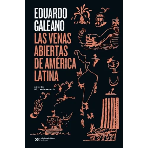 Las Venas Abiertas de América Latina