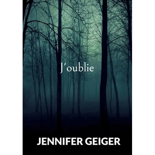 J'oublie