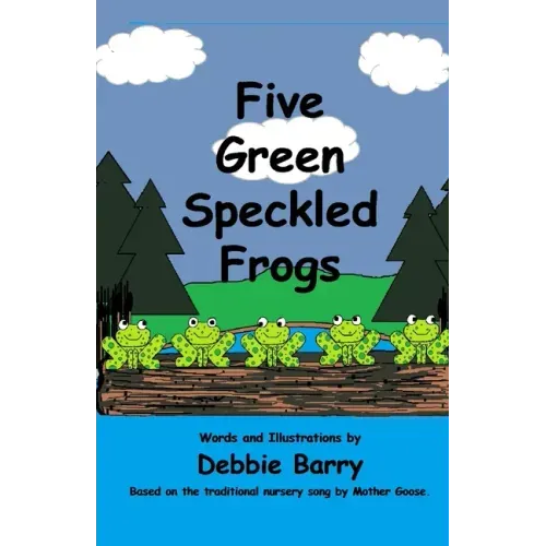 Five Green Speckled Frogs