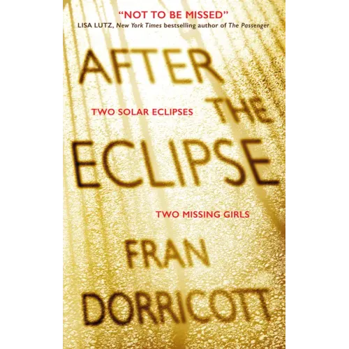 After the Eclipse