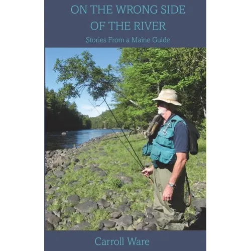 On the Wrong Side of the River