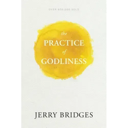 The Practice of Godliness