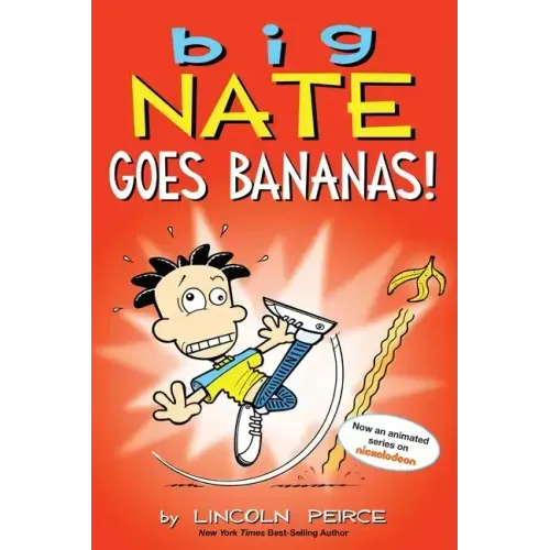 Big Nate Goes Bananas!: Volume 19