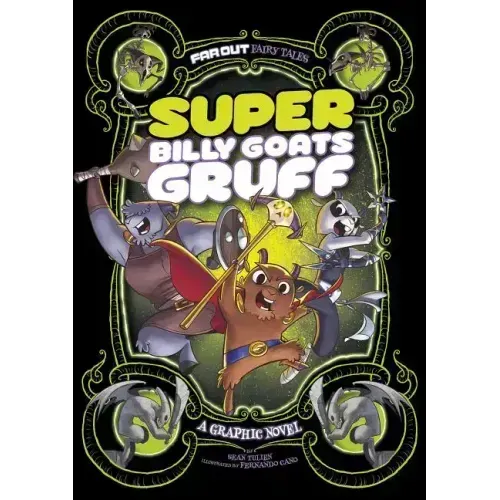 Super Billy Goats Gruff: A Graphic Novel
