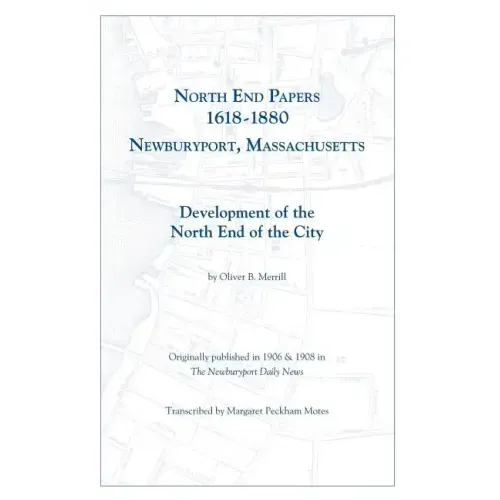 North End Papers