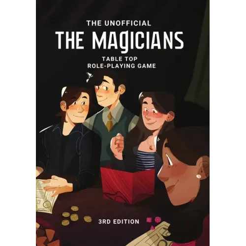 The Magicians Tabletop Roleplaying Game System: 3rd Edition