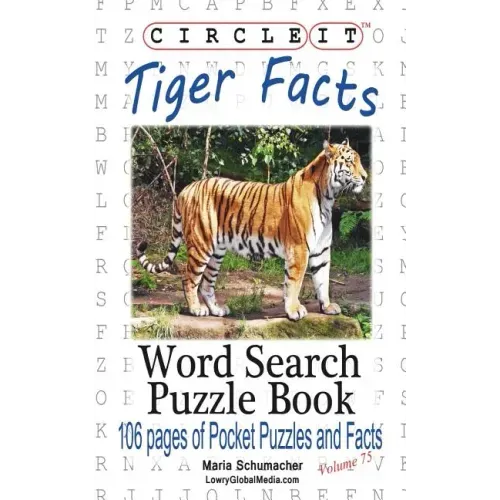 Circle It, Tiger Facts, Word Search, Puzzle Book