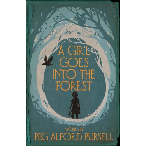A Girl Goes Into the Forest