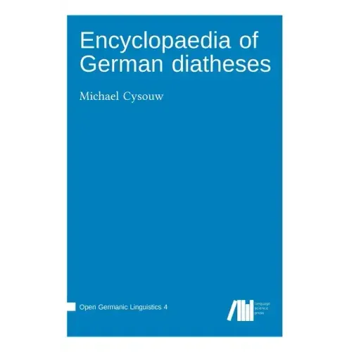 Encyclopaedia of German diatheses
