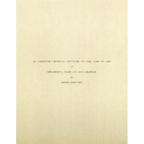 Beelzebub's Tales to His Grandson: Typescript Facsimile