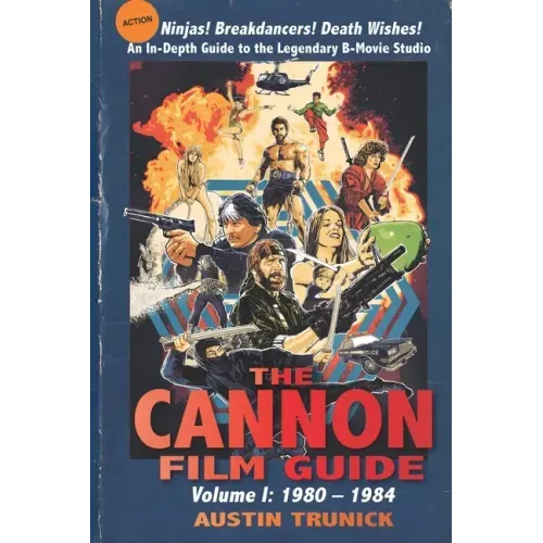 The Cannon Film Guide: Volume I, 1980-1984