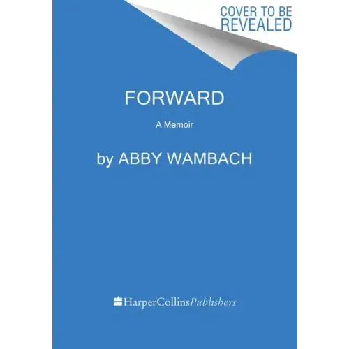 Forward: A Memoir