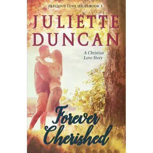 Forever Cherished: A Christian Love Story