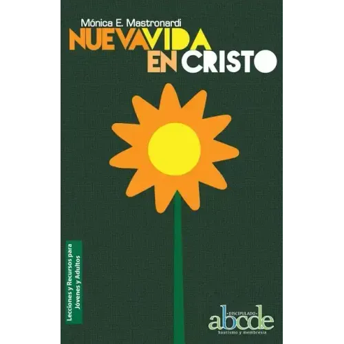 Nueva Vida en Cristo - Lecciones y Recursos