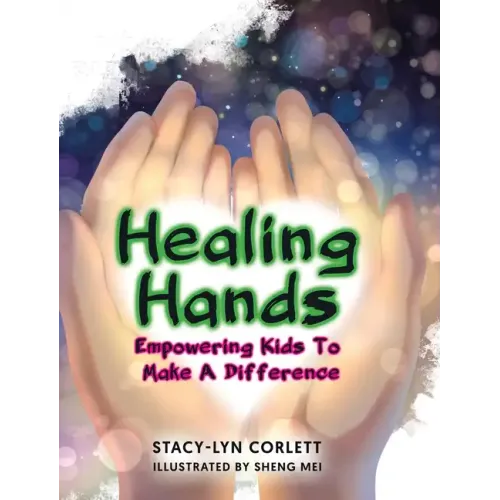 Healing Hands: Empowering Kids To Make A Difference