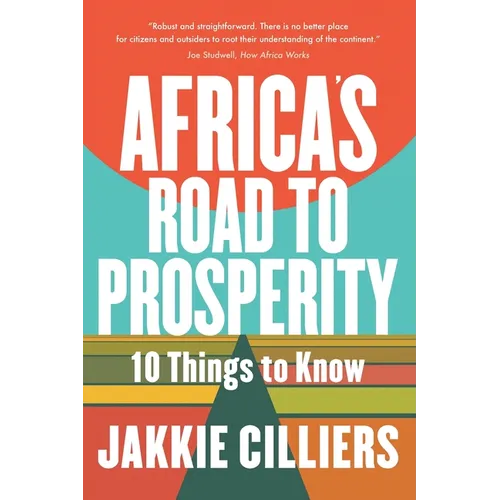 Africa's Road to Prosperity: 10 Things to Know
