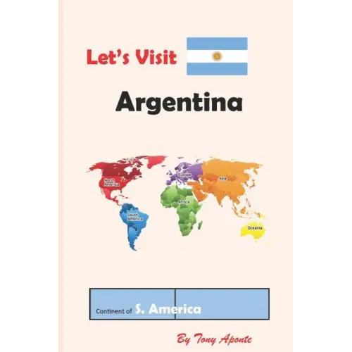 Let's Visit Argentina