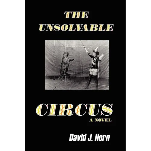 The Unsolvable Circus