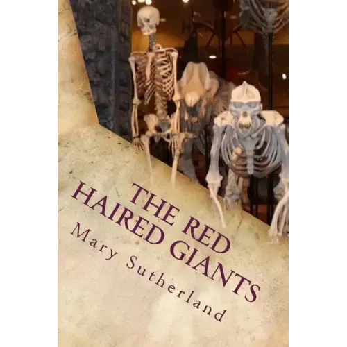 The Red-Haired Giants: Atlantis in North America