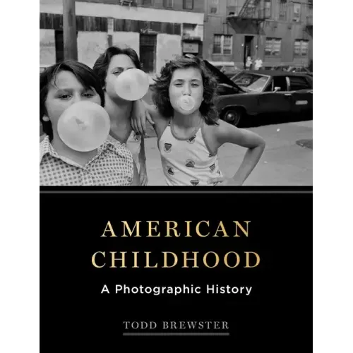 American Childhood: A Photographic History