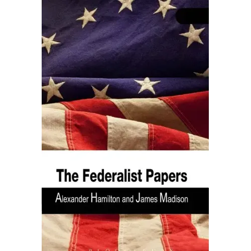 The Federalist Papers
