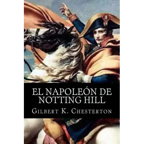 El Napoleon de Notting Hill