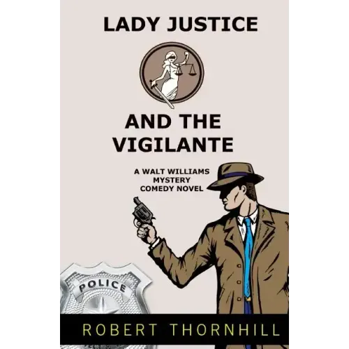 Lady Justice And The Vigilante