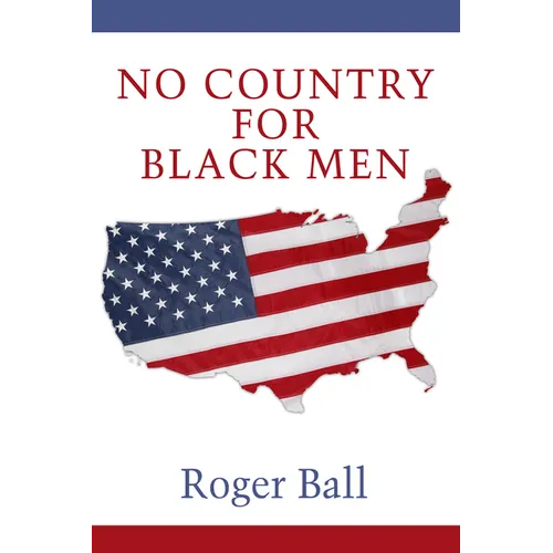 No Country for Black Men