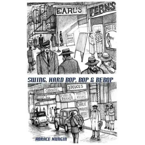 Swing, Hard Bop, Bop & Bebop