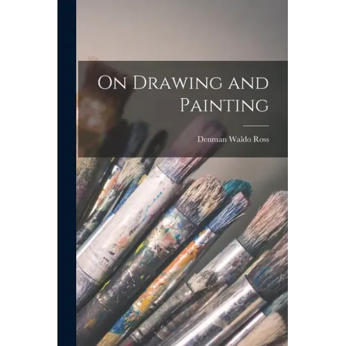 On Drawing and Painting