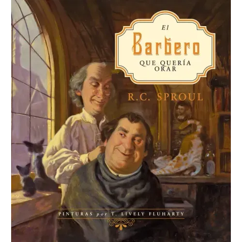 El Barbero Que Quería Orar