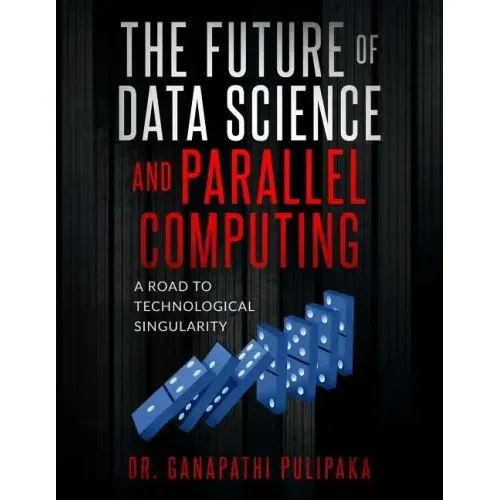 The Future of Data Science and Parallel Computing: A Road to Technological Singularity