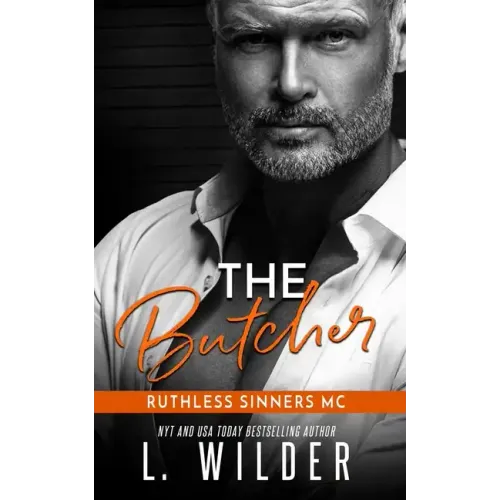 The Butcher: The Ruthless Sinners MC