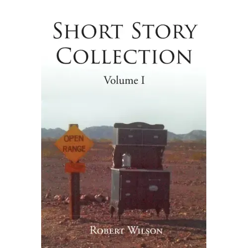 Short Story Collection: Volume I