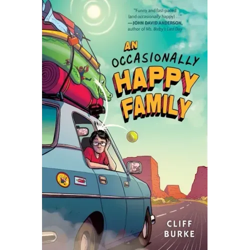 An Occasionally Happy Family
