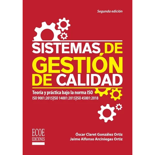 Sistemas de gestión de calidad - 2da edición