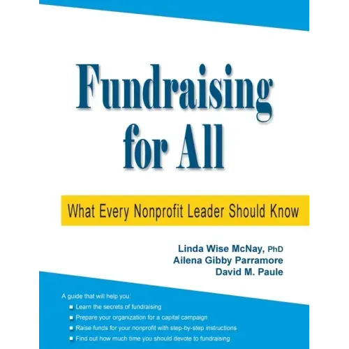 Fundraising for All: What Every Nonprofit Leader Should Know