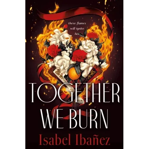 Together We Burn
