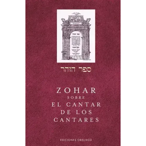 Zohar Sobre El Cantar de Los Cantares