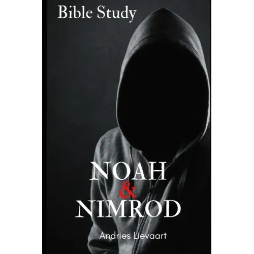 Noah & Nimrod