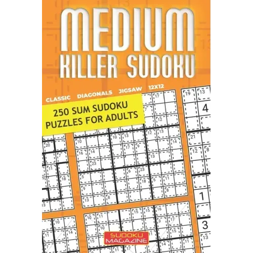 Medium Killer Sudoku: 250 Sum Sudoku Puzzles for Adults
